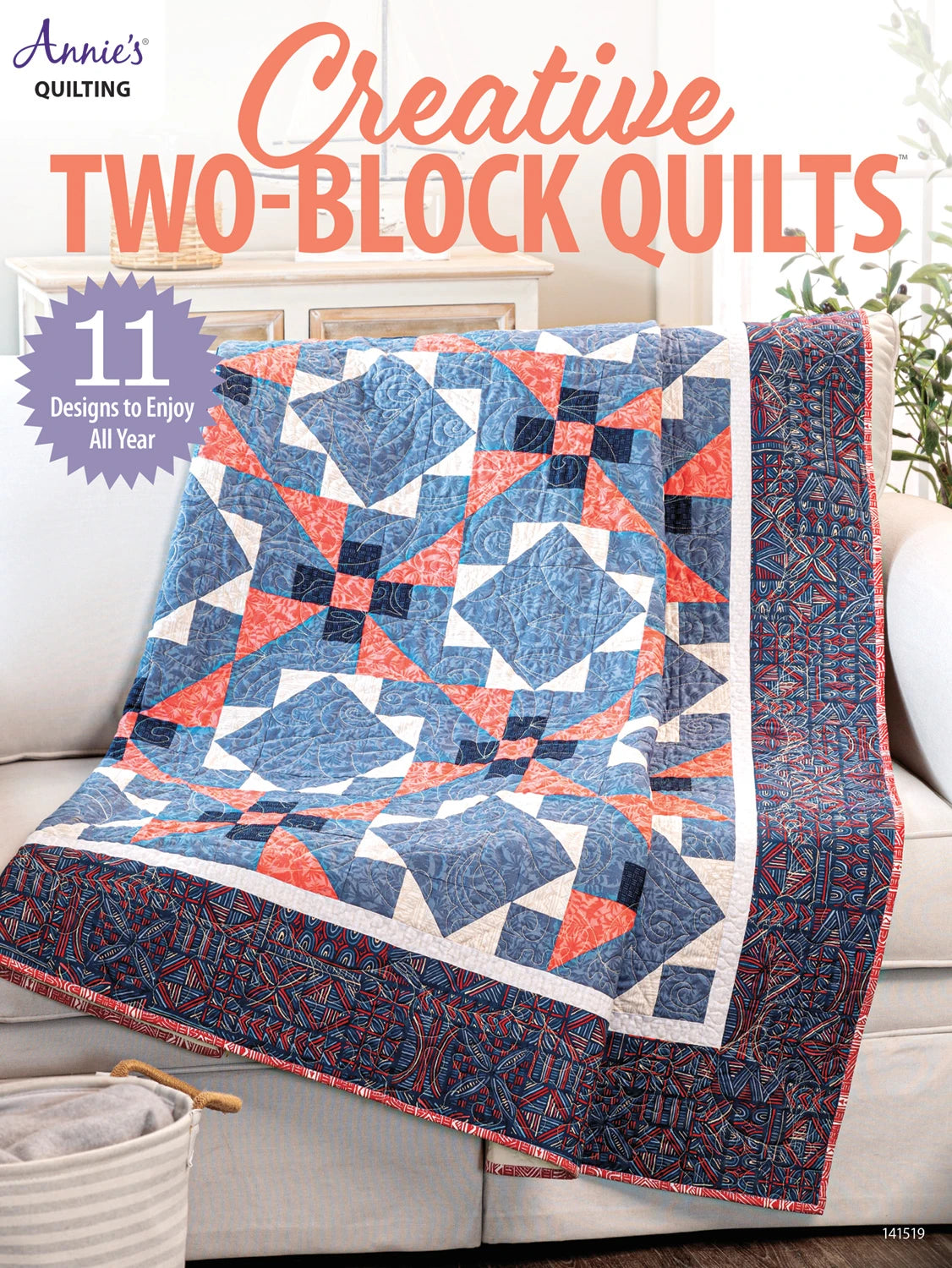 Creative Two-Block Quilts - Stitch - Durango, Colorado Quilt & Sewing Shop