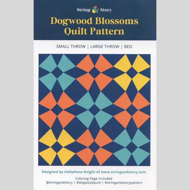 Dogwood Blossoms Quilt Pattern - Stitch - Durango, Colorado Quilt & Sewing Shop