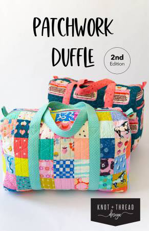 Patchwork Duffle - Stitch - Durango, Colorado Quilt & Sewing Shop