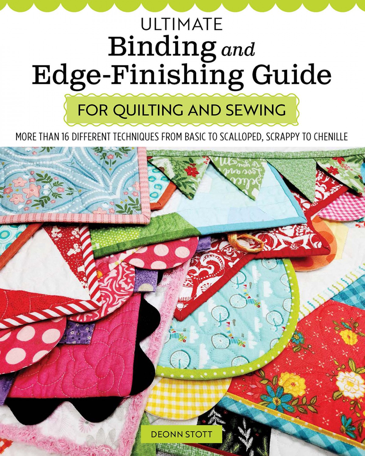 Ultimate Binding and Edge-Finishing Pocket Guide for Quilting and Sewing