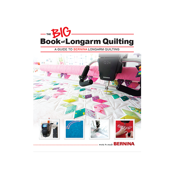 Bernina Big Book of Longarm Quilting - Stitch - Durango, Colorado Quilt & Sewing Shop