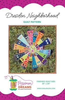 Dresden Neighborhood Quilt Pattern - Stitch - Durango, Colorado Quilt & Sewing Shop