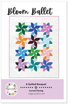 Bloom Ballet Quilt Pattern - Stitch - Durango, Colorado Quilt & Sewing Shop