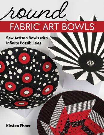 Round Fabric Art Bowls - Stitch - Durango, Colorado Quilt & Sewing Shop