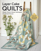 Layer Cake Quilts - Stitch - Durango, Colorado Quilt & Sewing Shop
