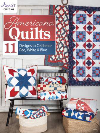 Americana Quilts 11 Designs to Celebrate Red White & Blue - Stitch - Durango, Colorado Quilt & Sewing Shop