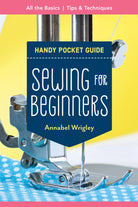 Sewing for Beginners Handy Pocket Guide - Stitch - Durango, Colorado Quilt & Sewing Shop