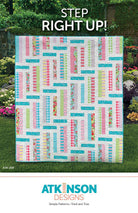 Step Right Up! Quilt Pattern - Stitch - Durango, Colorado Quilt & Sewing Shop