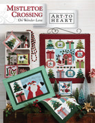 Mistletoe Crossing on Wander Lane - Stitch - Durango, Colorado Quilt & Sewing Shop
