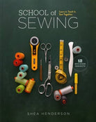 School of Sewing - Stitch - Durango, Colorado Quilt & Sewing Shop