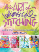 The Art of Whimsical Stitching