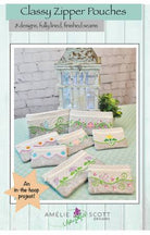 Classy Zipper Pouches - Stitch - Durango, Colorado Quilt & Sewing Shop