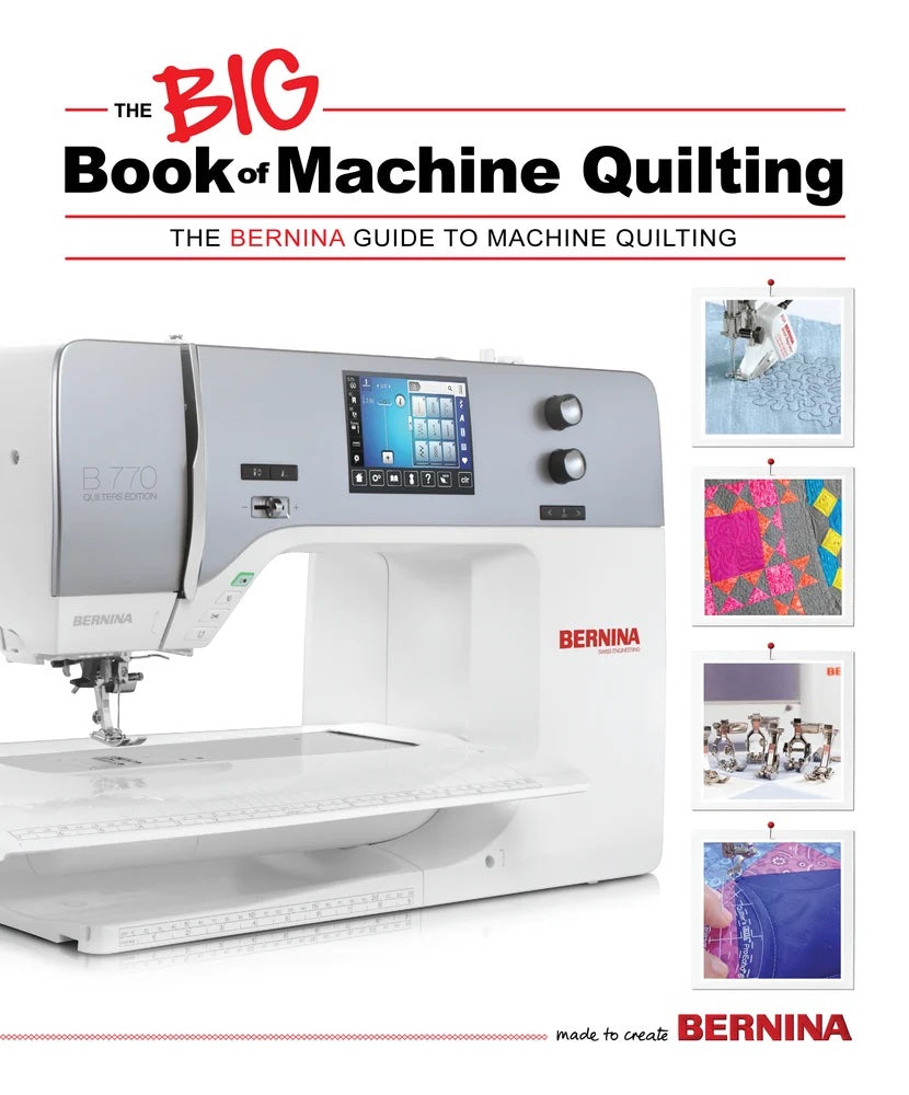 Bernina Big Book of Machine Quilting - Stitch - Durango, Colorado Quilt & Sewing Shop