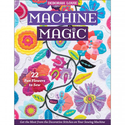 Machine Magic - Stitch - Durango, Colorado Quilt & Sewing Shop