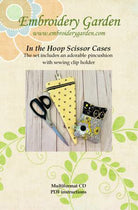In the Hoop Scissor Cases - Stitch - Durango, Colorado Quilt & Sewing Shop