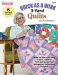 Fabric Cafe Quick As A Wink 3-Yard Quilts - Stitch - Durango, Colorado Quilt & Sewing Shop