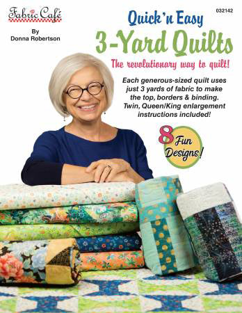 Quick & Easy 3-Yard Quilts - Stitch - Durango, Colorado Quilt & Sewing Shop