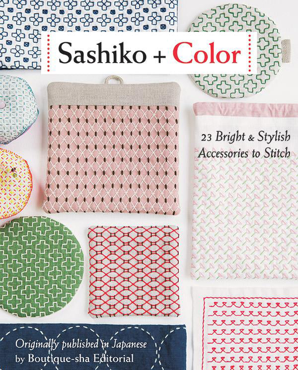 Sashiko + Color - Stitch - Durango, Colorado Quilt & Sewing Shop