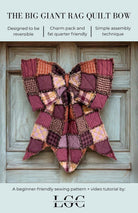 The Big Giant Rag Quilt Bow - Stitch - Durango, Colorado Quilt & Sewing Shop