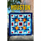 Meet Me in Houston - Stitch - Durango, Colorado Quilt & Sewing Shop