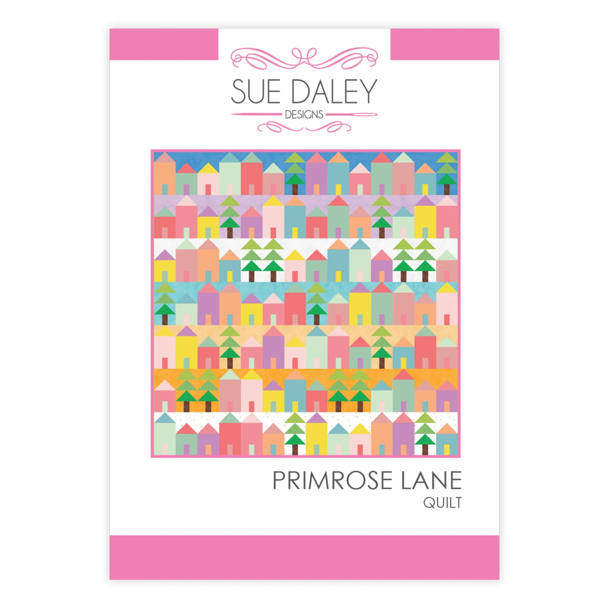 Primrose Lane Quilt Pattern - Stitch - Durango, Colorado Quilt & Sewing Shop