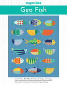 Ben Pattern Geo Fish - Stitch - Durango, Colorado Quilt & Sewing Shop