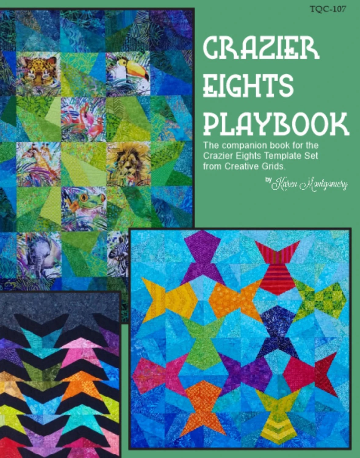 Crazier Eights Playbook - Stitch - Durango, Colorado Quilt & Sewing Shop